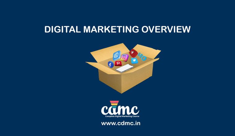 Digital Marketing Overview